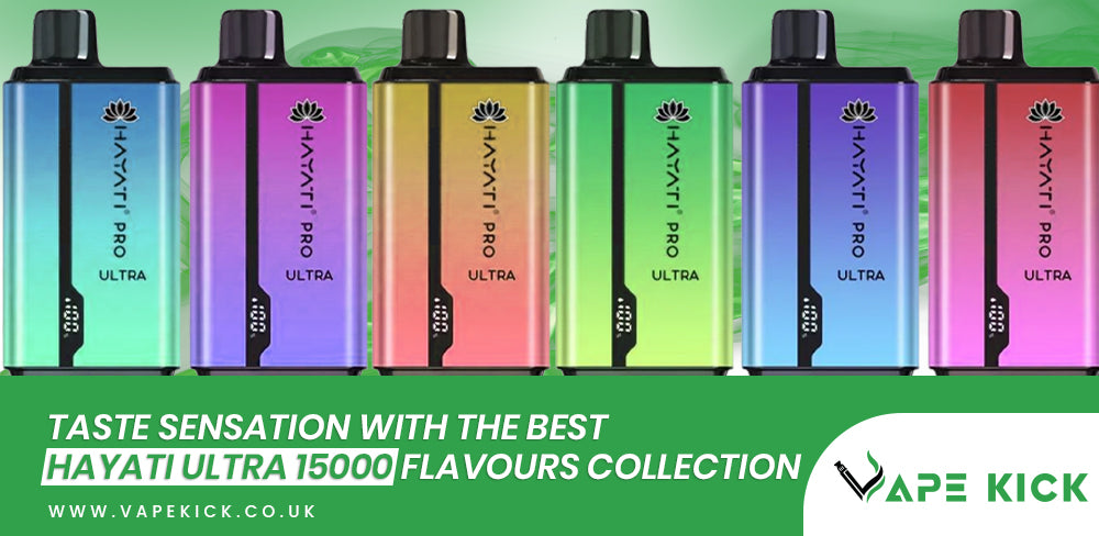 Taste Sensation with the Best Hayati Pro Ultra 15000 Flavours Collection